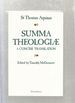 Summa Theolofiae: a Concise Translation