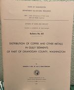 Distribution of Copper and Other Metals in Gully Sediments of Part of Okanogan County, Washington