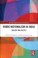 Hindu Nationalism in India: Ideology and Politics (Routledge Studies in South Asian Politics)