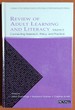 Review of Adult Learning and Literacy: a Project of the National Center for the Study of Adult Learning and Literacy