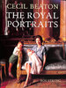 Cecil Beaton the Royal Portraits
