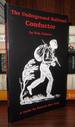 The Underground Railroad Conductor a Guide to Underground Railroad Site in Eastern New York and a Companion to the Underground Railroad in the Adirondack