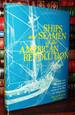 Ships and Seamen of the American Revolution Vessels, Crews, Weapons, Gear, Naval Tactics, and Actions of the War for Independence