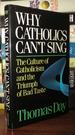Why Catholics Can't Sing the Culture of Catholicism and the Triumph of Bad Taste