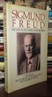 Sigmund Freud His Life in Pictures and Words