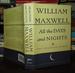 All the Days and Nights the Collected Stories of William Maxwell