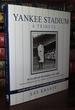 Yankee Stadium a Tribute: 85 Years of Memories: 1923-2008