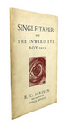 A Single Taper and the Inward Eye, Boy 1913