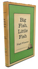 Big Fish, Little Fish: a New Comedy