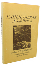 Kahlil Gibran: a Self-Portrait