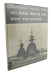 The Naval War in the West, the Raiders