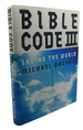 Bible Code III: Saving the World