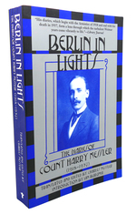 Berlin in Lights: the Diaries of Count Harry Kessler