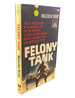 Felony Tank