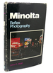 Minolta Reflex Photography