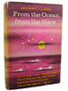 From the Ocean From the Stars