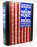 Lissauer's Encyclopedia of Popular Music in America 1888 to the Present