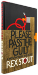 Please Pass the Guilt a New Nero Wolfe Novel
