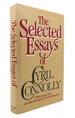 The Selected Essays of Cyril Connolly