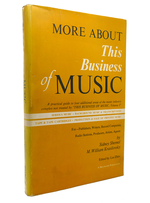 More About This Business of Music
