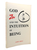 God, Zen and the Intuition of Being