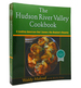 The Hudson River Valley Cookbook a Leading American Chef Savors the Region's Bounty