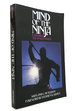 Mind of the Ninja Exploring the Inner Power