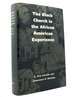 The Black Church in the African-American Experience