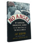 No Angel My Harrowing Undercover Journey to the Inner Circle of the Hells Angels