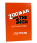 Zooman and the Sign