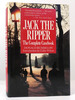 Jack the Ripper the Complete Casebook