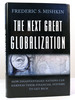 The Next Great Globalization How Disadvantaged Nations Can Harness Their Financial Systems to Get Rich