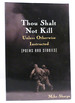 Thou Shalt Not Kill Unless Otherwise Instructed Poems and Stories