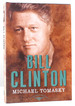 Bill Clinton the American Presidents Series, No. 42