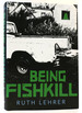 Being Fishkill