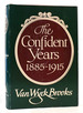 The Confident Years 1885-1915