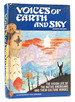 Voices of Earth and Sky the Vision Life of the Native Americans and Their Culture Heroes