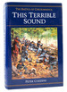 This Terrible Sound the Battle of Chickamauga