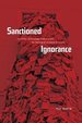 Sanctioned Ignorance: the Politics of Knowledge Production and the Teaching of the Literatures of Canada