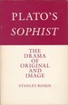 Plato's Sophist: the Drama of Original and Image