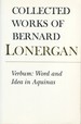 Verbum: Word and Idea in Aquinas (Collected Works of Bernard Lonergan, Volume 2)