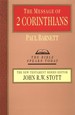 The Message of 2 Corinthians (the Bible Speaks Today Series)