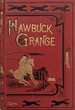 Hawbuck Grange Or, the Sporting Adventures of Thomas Scott, Esq