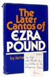 The Later Cantos of Ezra Pound Signed