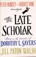 Peter Wimsey and Harriet Vane Investigate the Late Scholar