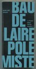 Baudelaire Polmiste (Liberts Nouvelles, 4)