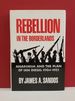 Rebellion in the Borderlands: Anarchism and the Plan of San Diego, 1904-1923