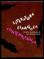 Literatura Espanola Contemporanea: Antologia, Introduccion, Y Notas [Inscribed By Gullon to Poet Robert Lima! ]