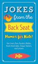 Jokes From the Back Seat: Humor for Kids!