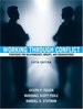 Working Through Conflict: Strategies for Relationships, Groups, and Organizations (5th Edition)